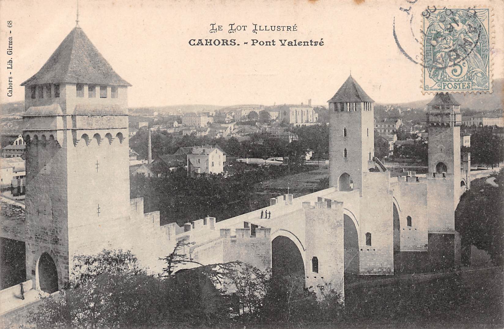 Carte postale ancienne - Cahors, port Valentré