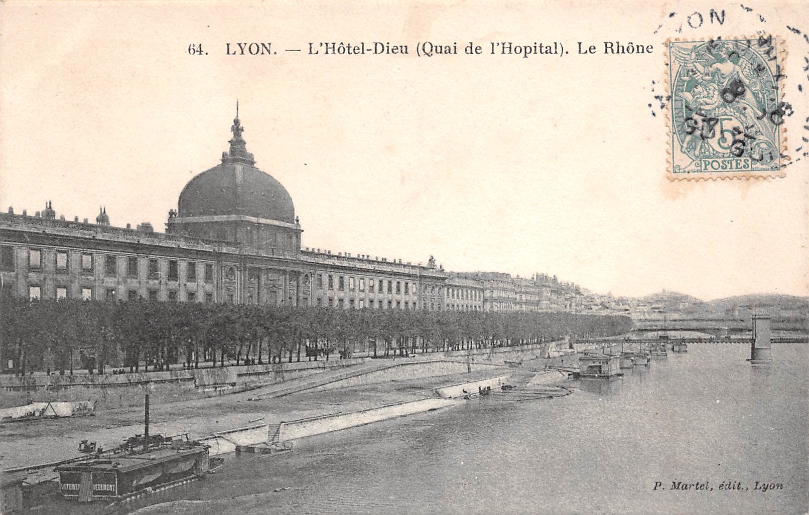 Carte postale ancienne - Lyon, l'hôtel Dieu (quai) sur le Rhône