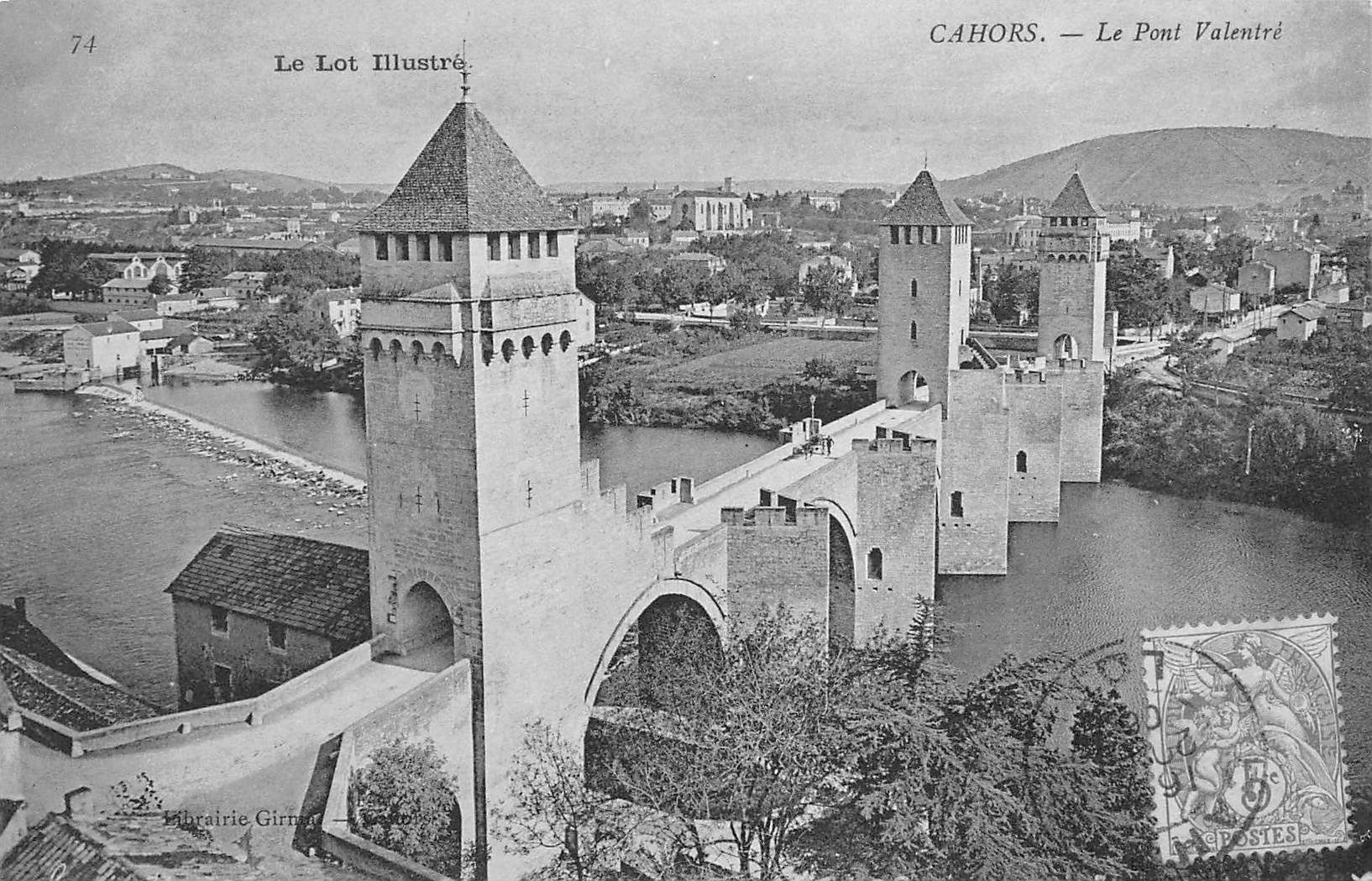 Carte postale ancienne - Cahors, le pont Valentré