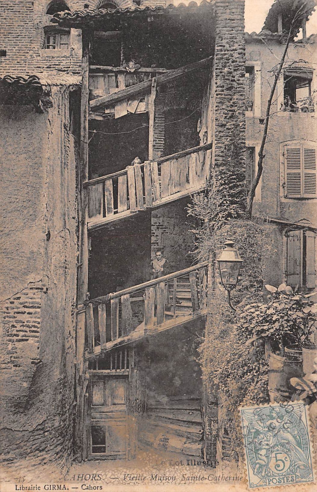 Carte postale ancienne - Cahors, Vieille maison Sainte Catherine