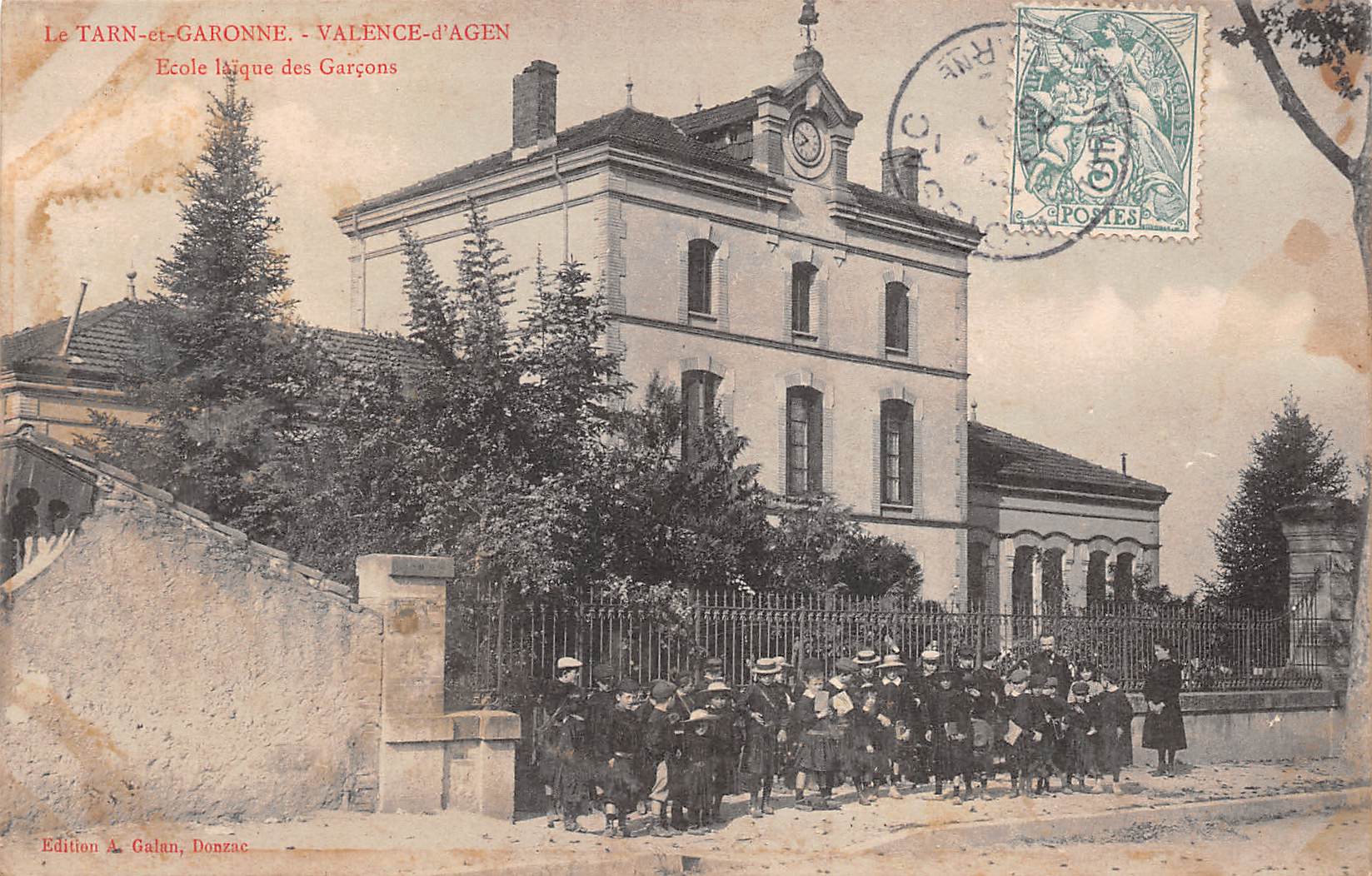 Carte postale ancienne - Valence d'Agen, école laïque des garçons