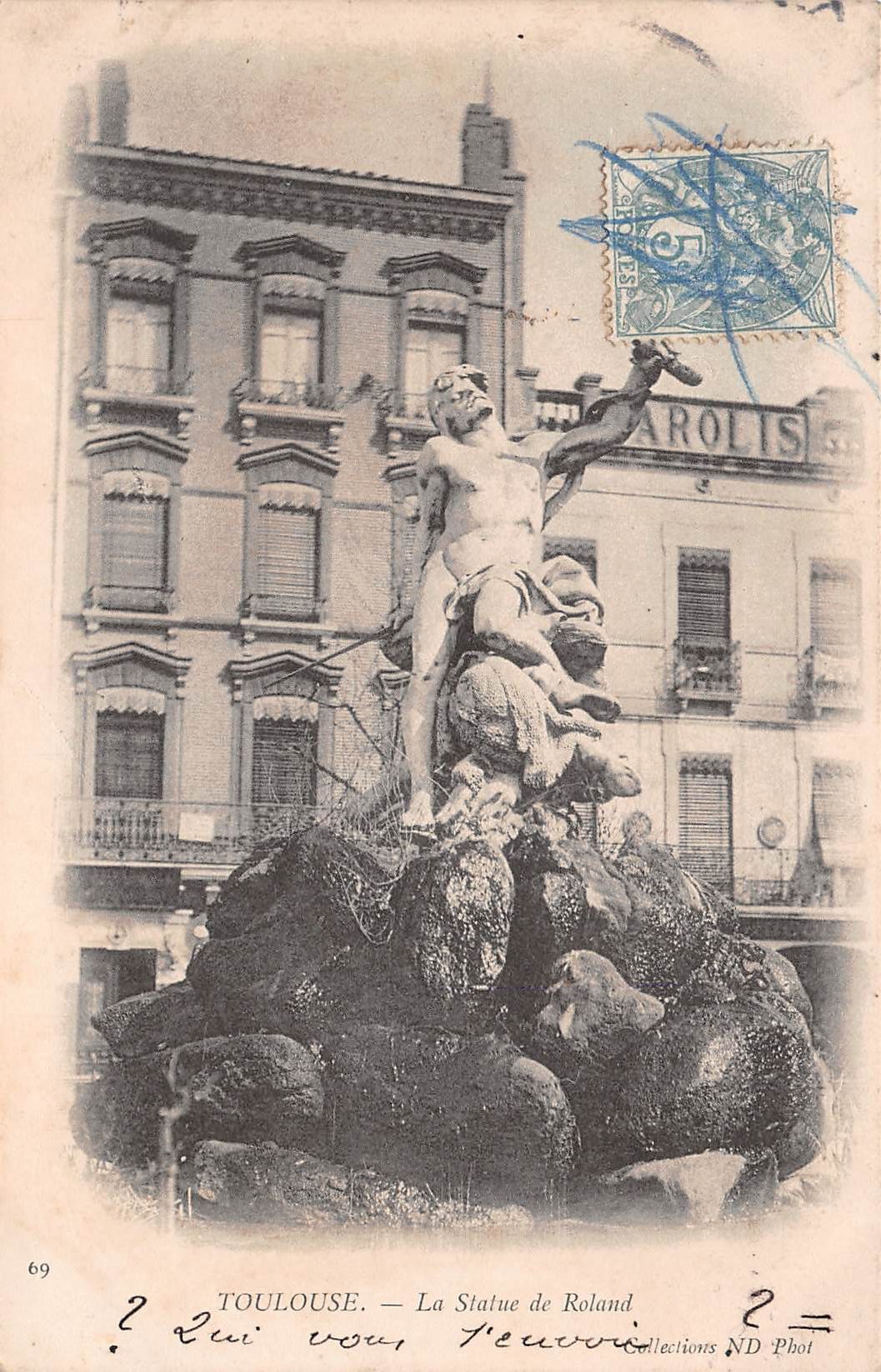 Carte postale ancienne - Toulouse, la statue de Roland