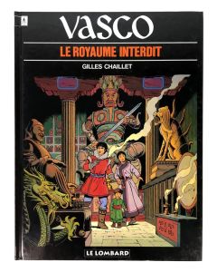 Bande dessinée (BD) Vasco « Le royaume interdit » par Gilles Chaillet