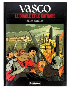 Bande dessinée (BD) Vasco « le diable et le Cathare » par Gilles Chaillet
