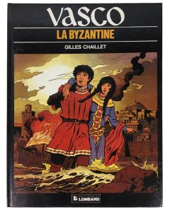 Bande dessinée (BD) Vasco « La Byzantine » par Gilles Chaillet