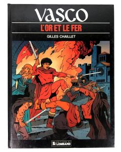 Bande dessinée (BD) Vasco « L'or et le fer » par Gilles Chaillet