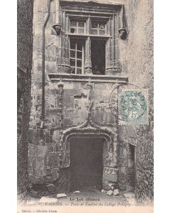 Carte postale ancienne - Cahors, Porte et fenêtre du collège Pellegry